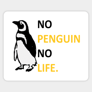 No Penguin No Life Sticker